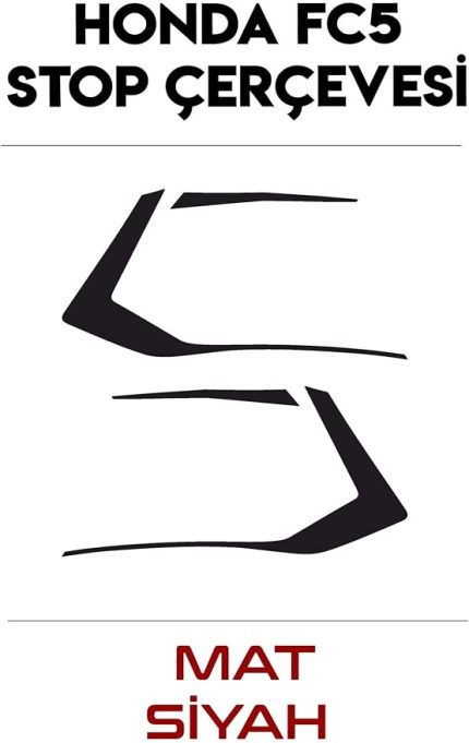 Design Honda Civic FC5 Sedan Stop Çerçeve Sticker Kaplama (Mat Siyah)