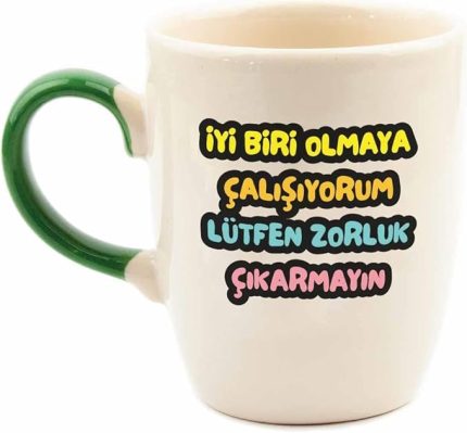 Biri Olmaya Çalışıyorum Lütfen Zorluk Çıkarmayın Renkli Kulp Krem Parlak Oval Kupa - Hediye Seramik Kupa