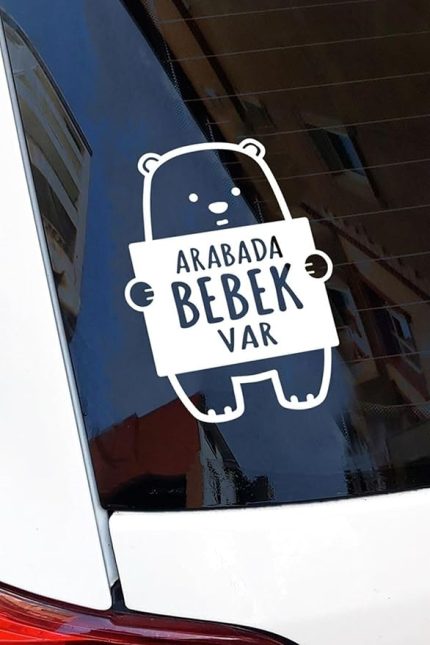 Bebek Var Ayıcık 16X12 Cm Sticker Araba, Motorsiklet, Laptop, Cam Sticker
