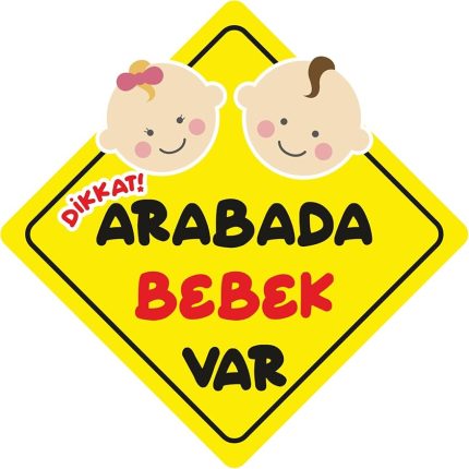 Bebek Var Sticker Oto Araba Sticker 19 x 19 cm