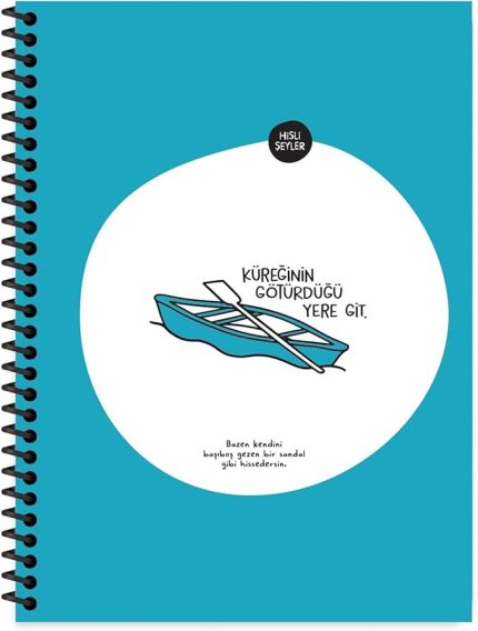 Şeyler 18.5x25 Çizgili Defter - Küreğinin Götürdüğü Yere Git
