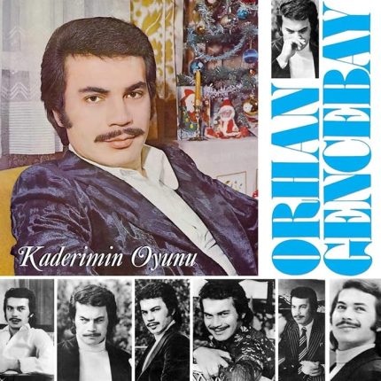 ŞEYLER Orhan Gencebay Kaderimin Oyunu Plak