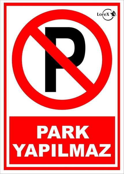 Park Yapılmaz PVC Uyarı Levhası