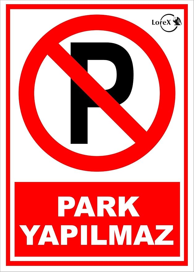 Park Yapılmaz PVC Uyarı Levhası